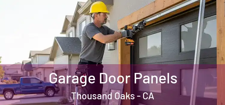  Garage Door Panels Thousand Oaks - CA