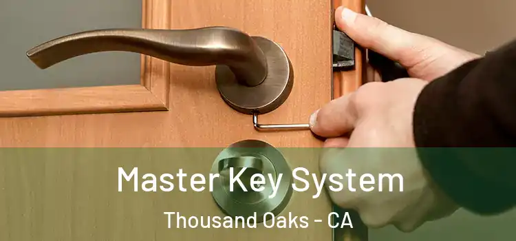 Master Key System Thousand Oaks - CA