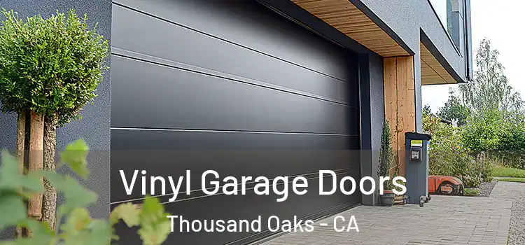  Vinyl Garage Doors Thousand Oaks - CA